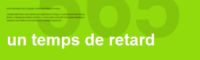instants-de-lecture-un-temps-de-retard.jpg